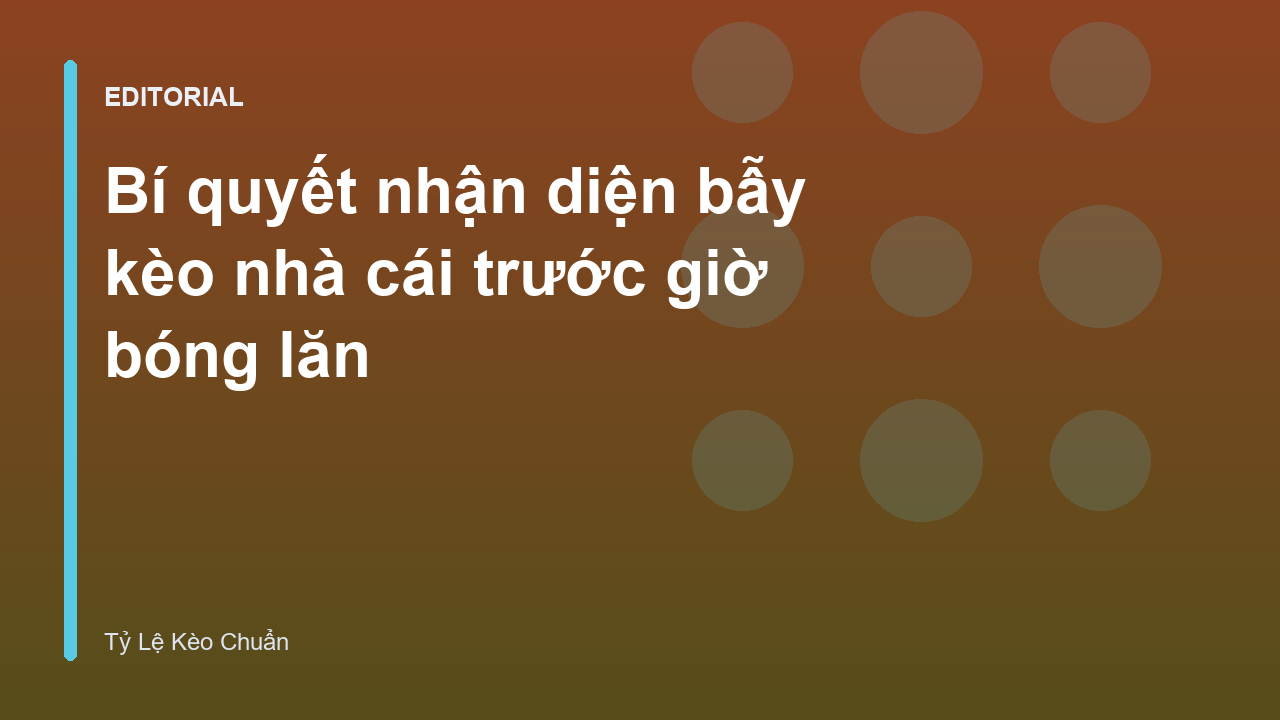 Minh họa cách nhận diện bẫy kèo nhà cái trong cá cược bóng đá